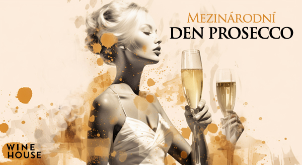 Buďte šumiví na Mezinárodní den Prosecco! 