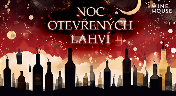 Noc otevřených lahví - Oslavte svátek vín s námi!