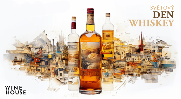 Oslavte s námi nápoj se staletou tradicí. Světový den whisky je svátkem každého whiskaře! 